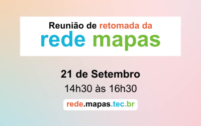 Rede Mapas é retomada em encontro virtual